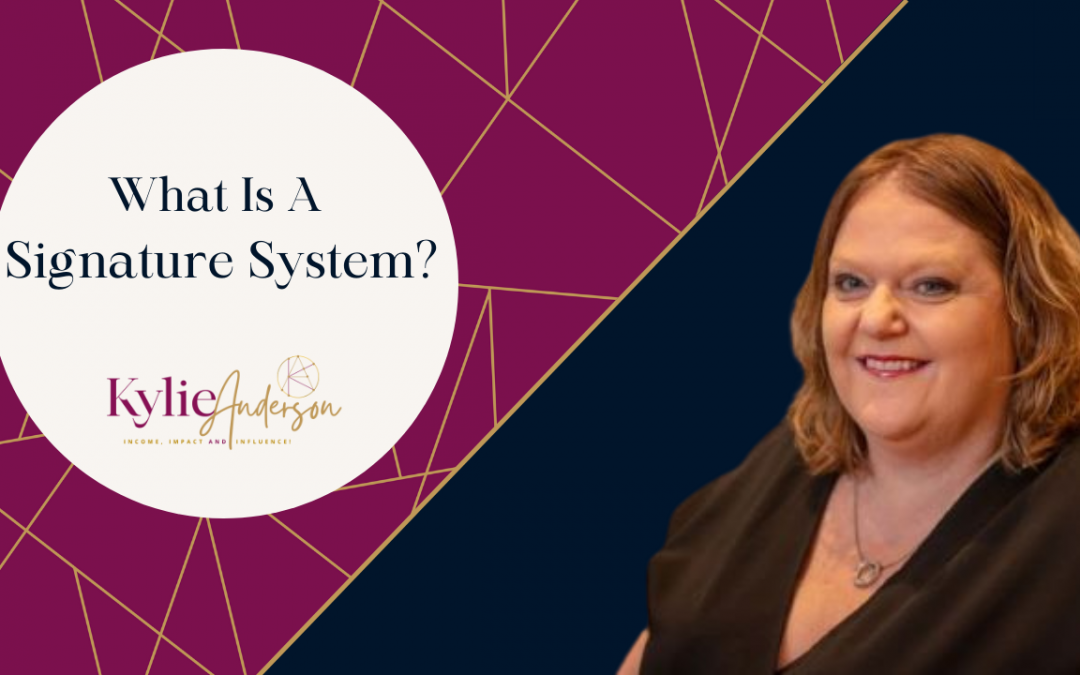 What Is A Signature System?